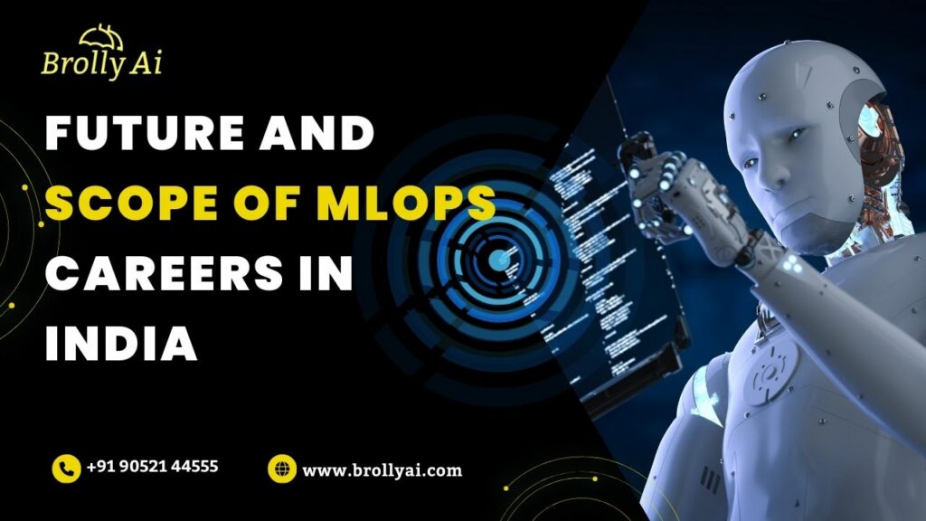 Future and scope of MLOPS Careers in India