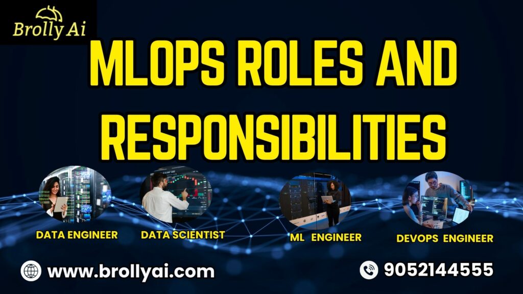 MLOps Roles and Responsibilities