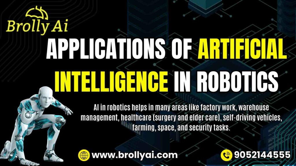 Applications Of Artificial Intelligence In Robotics